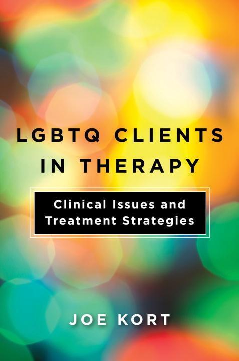 Cover: 9781324000488 | LGBTQ Clients in Therapy | Clinical Issues and Treatment Strategies