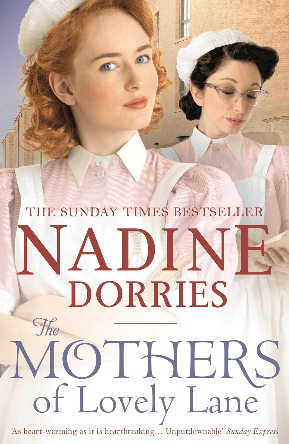 Cover: 9781784975197 | The Mothers of Lovely Lane | Nadine Dorries | Taschenbuch | Englisch