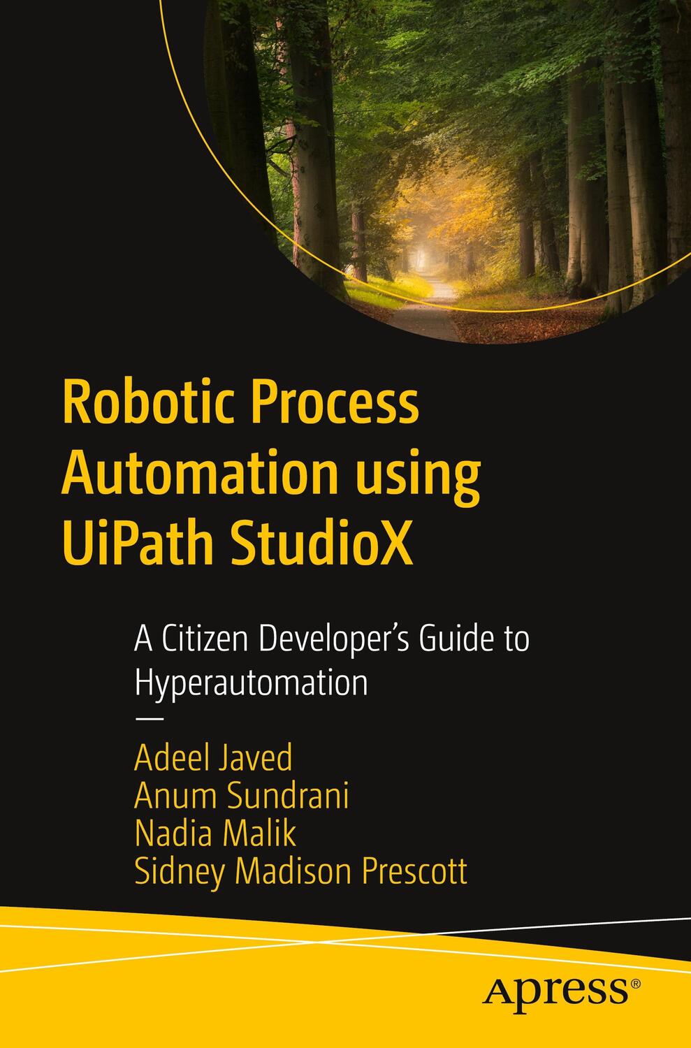Cover: 9781484267936 | Robotic Process Automation Using Uipath Studiox: A Citizen...