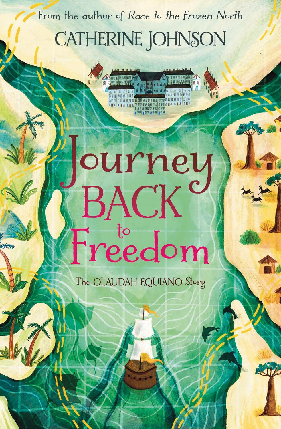 Cover: 9781781129227 | Journey Back to Freedom | Catherine Johnson | Taschenbuch | Englisch