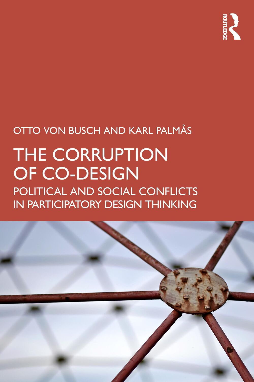 Cover: 9781032250014 | The Corruption of Co-Design | Karl Palmas (u. a.) | Taschenbuch | 2023