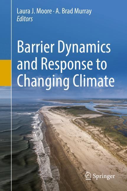 Cover: 9783319680842 | Barrier Dynamics and Response to Changing Climate | Murray (u. a.)