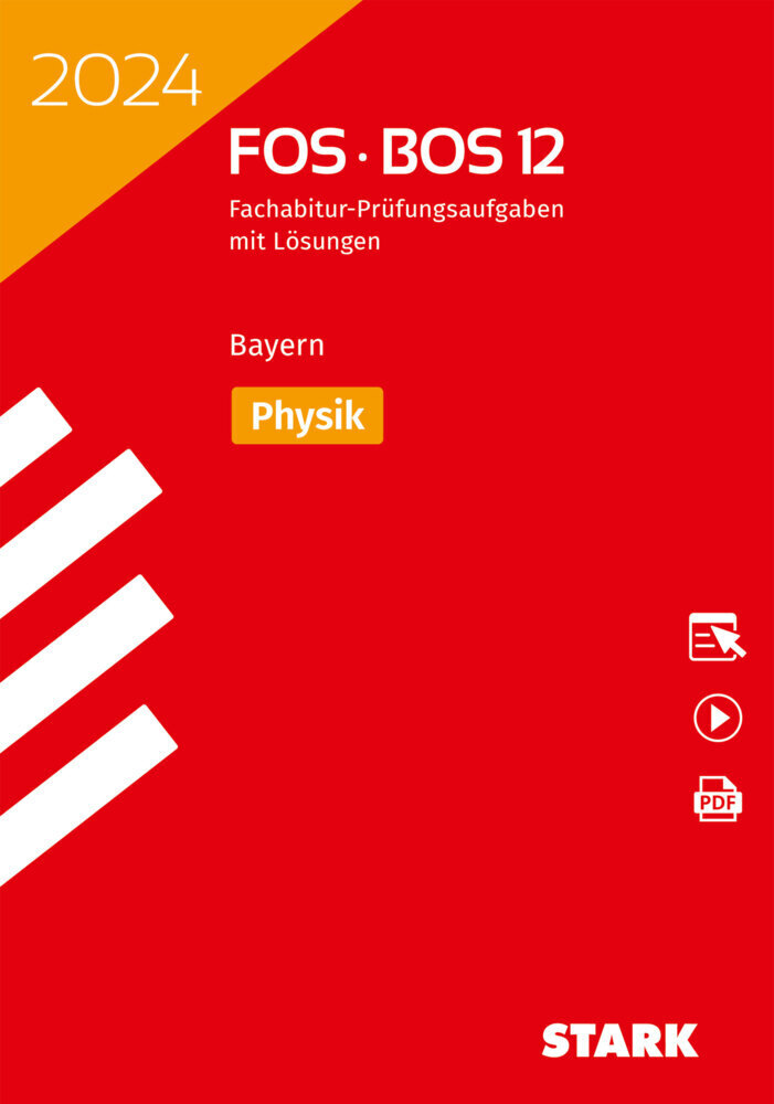 Cover: 9783849058548 | STARK Abiturprüfung FOS/BOS Bayern 2024 - Physik 12. Klasse, m. 1...