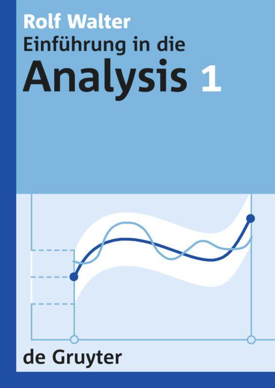 Cover: 9783110195392 | Rolf Walter: Einführung in die Analysis. 1 | Rolf Walter | Buch | X