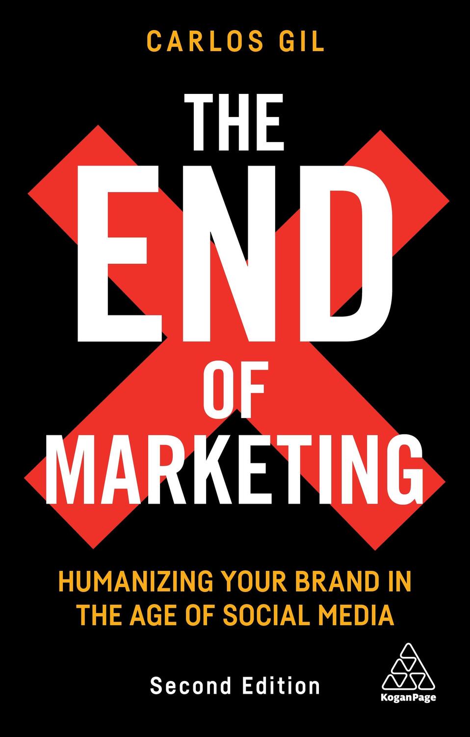 Cover: 9781398601345 | The End of Marketing | Carlos Gil | Taschenbuch | Englisch | 2021