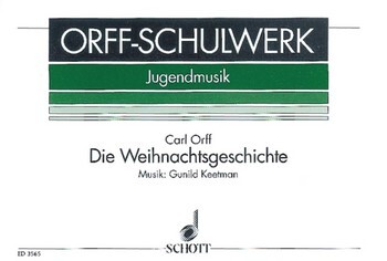 Cover: 9790001043359 | Weihnachts Geschichte | Carl Orff | Buch | Schott Music