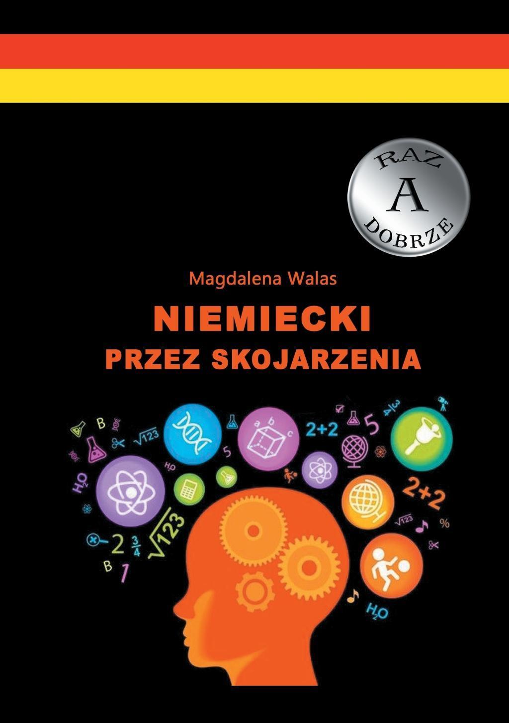 Cover: 9783738602760 | Niemiecki przez skojarzenia | Magdalena Walas | Taschenbuch | Deutsch