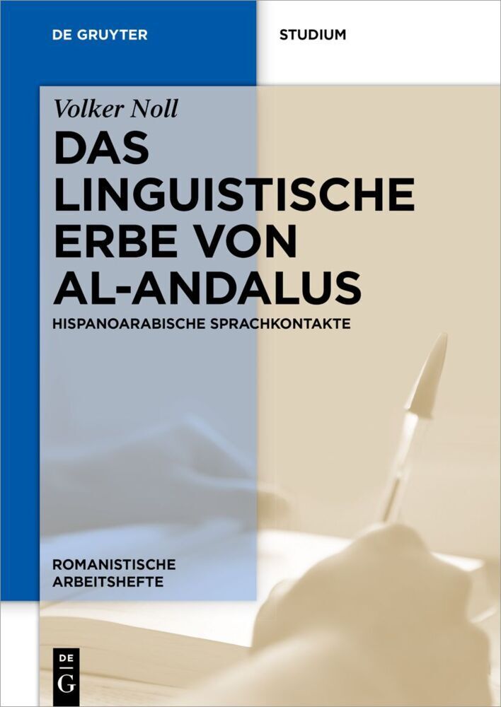 Cover: 9783110697735 | Das linguistische Erbe von al-Andalus | Volker Noll | Taschenbuch