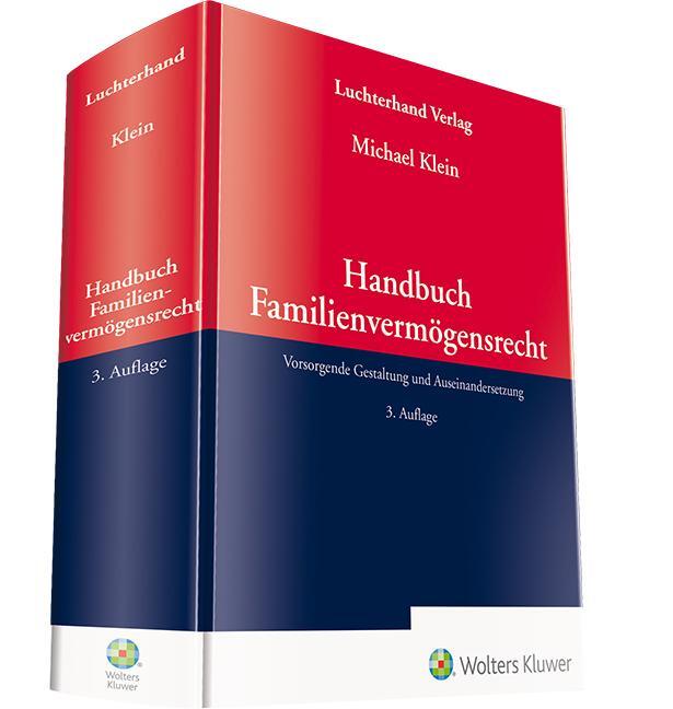 Cover: 9783472096740 | Handbuch Familienvermögensrecht | Michael Klein | Buch | 1620 S.
