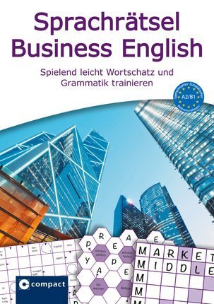 Cover: 9783817416523 | Sprachrätsel Business English | Helga Aichele (u. a.) | Taschenbuch