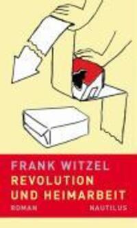 Cover: 9783894014186 | Revolution und Heimarbeit | Roman | Frank Witzel | Buch | 256 S.