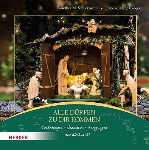 Cover: 9783451398513 | Alle dürfen zu Dir kommen | Dorothea Schlickmann | Buch | 150 S.
