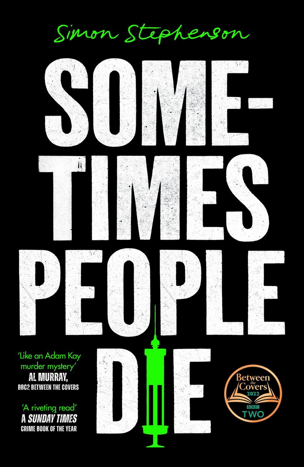 Cover: 9780008547653 | Sometimes People Die | Simon Stephenson | Taschenbuch | Englisch