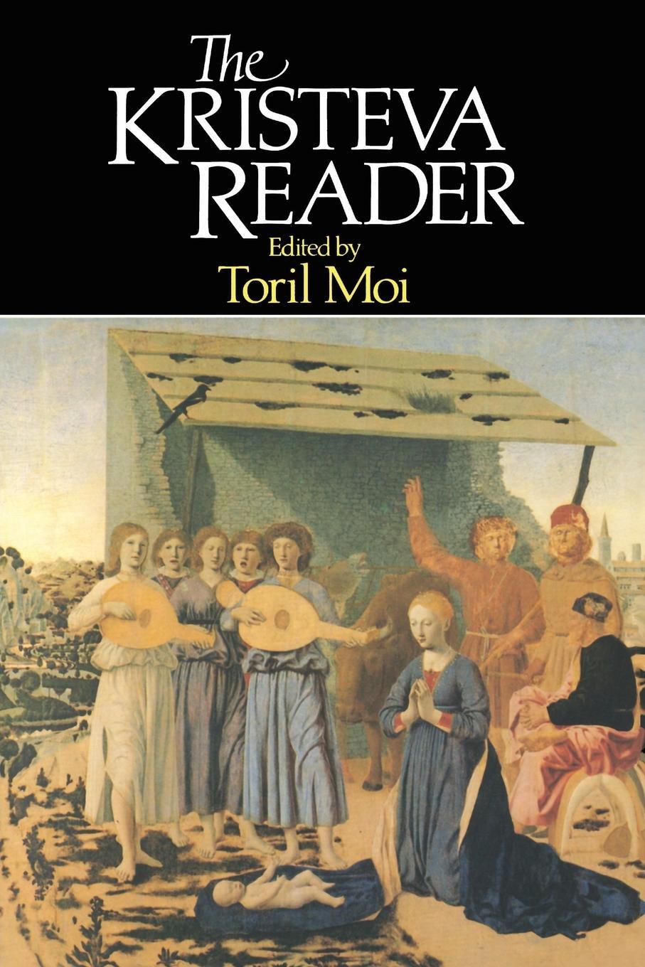 Cover: 9780631149316 | The Kristeva Reader | Toril Moi | Taschenbuch | 1986