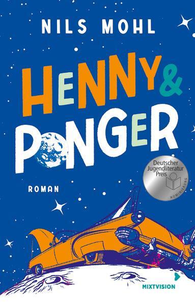 Cover: 9783958542303 | Henny &amp; Ponger | Nils Mohl | Taschenbuch | Taschenbuch | 202 S. | 2023