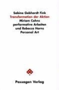 Cover: 9783851656152 | Transformation der Aktion | Sabine Gebhardt Fink | Taschenbuch | 2003