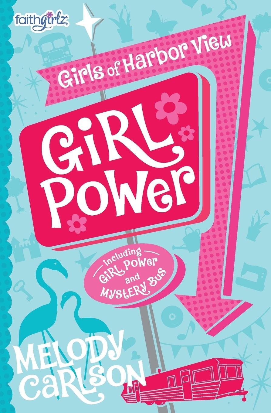 Cover: 9780310753612 | Girl Power | Melody Carlson | Taschenbuch | Paperback | Englisch