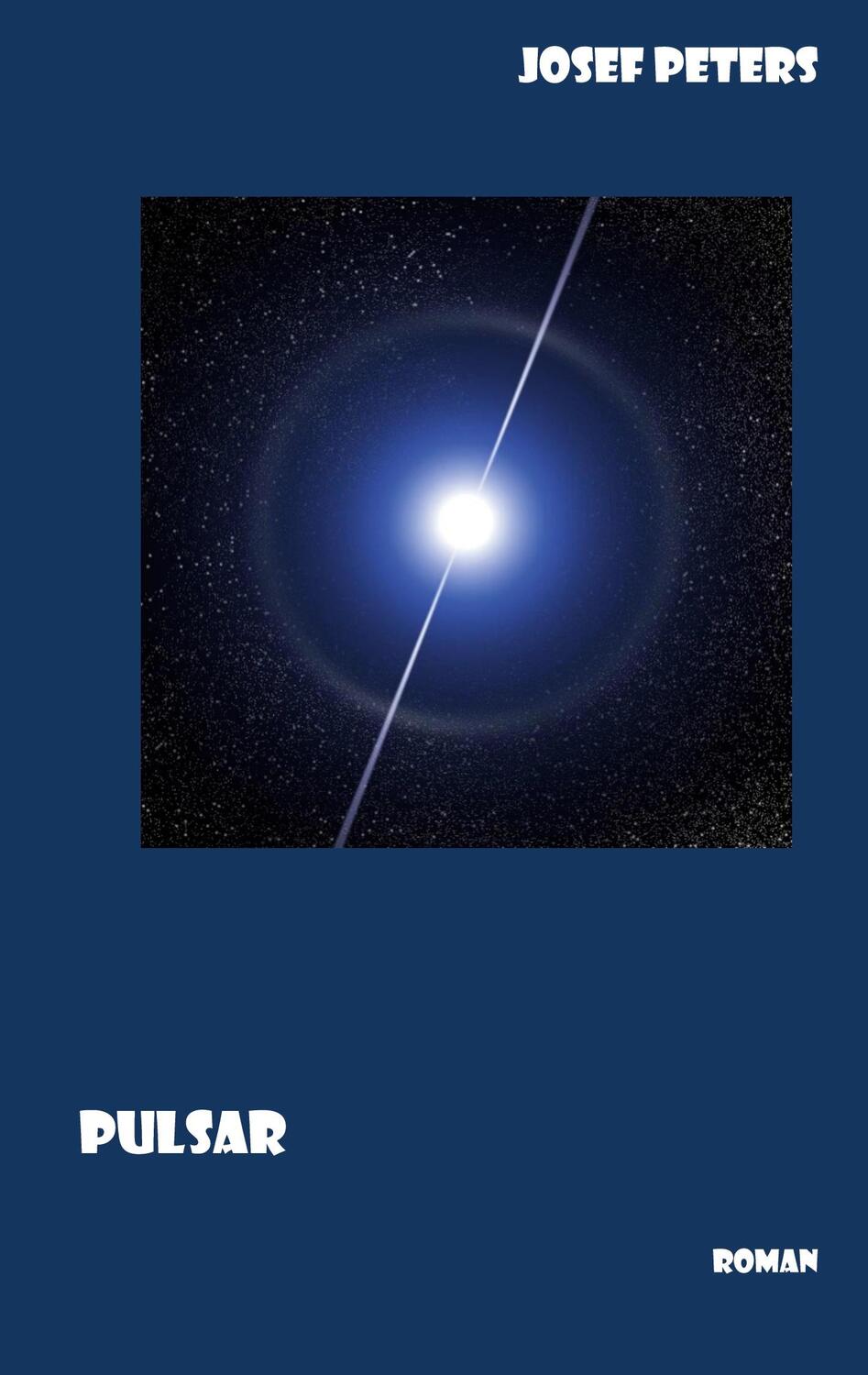 Cover: 9783755767428 | Pulsar | Josef Peters | Taschenbuch | Books on Demand