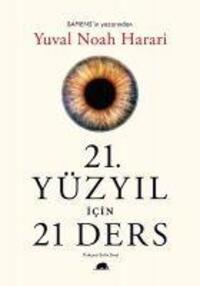 Cover: 9786052205082 | 21. Yüzyil Icin 21 Ders | Yuval Noah Harari | Taschenbuch | Türkisch