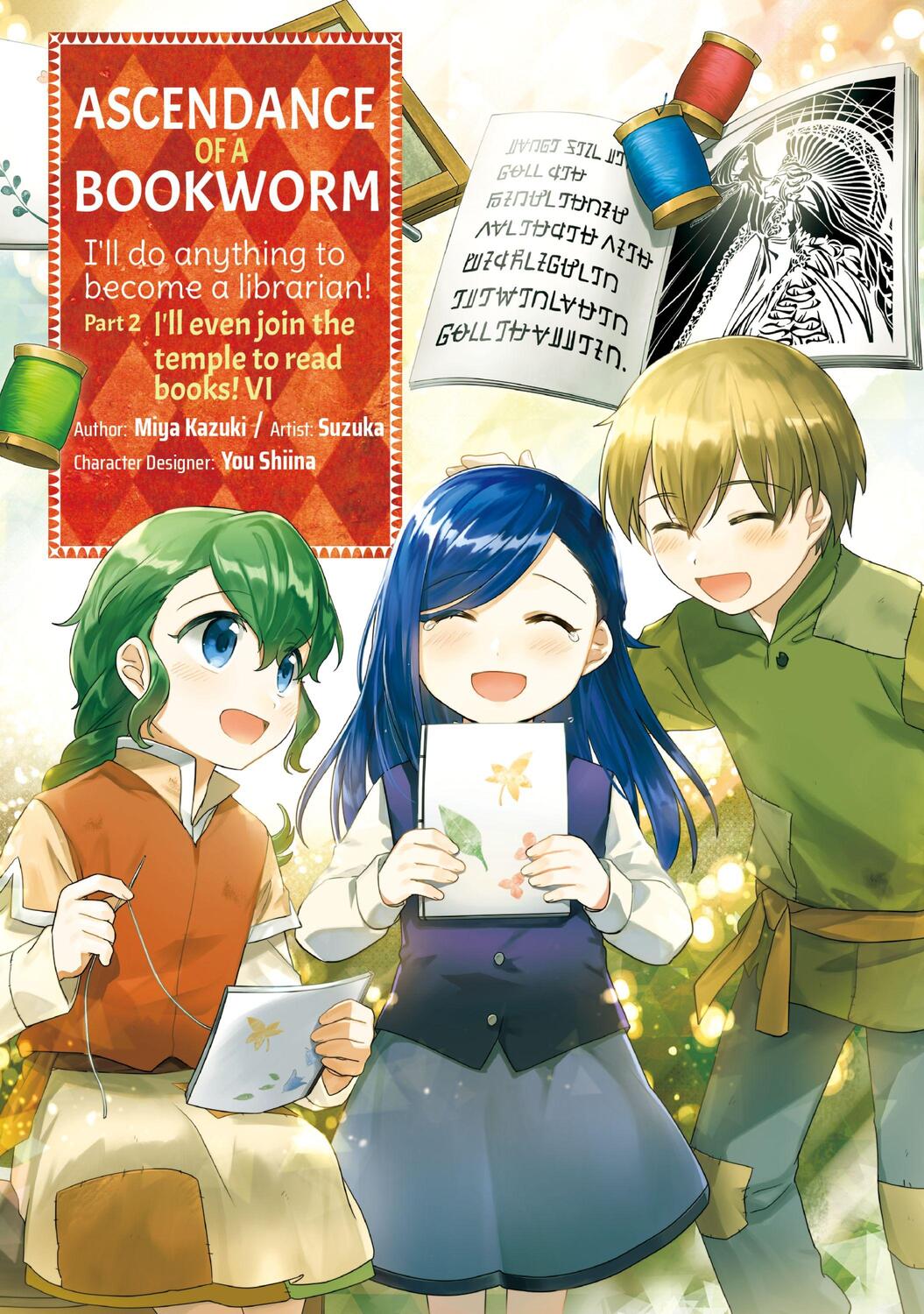 Cover: 9781718372627 | Ascendance of a Bookworm (Manga) Part 2 Volume 6 | Miya Kazuki | Buch
