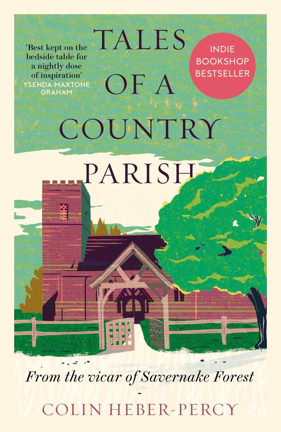 Cover: 9781780725611 | Tales of a Country Parish | From the vicar of Savernake Forest | Buch