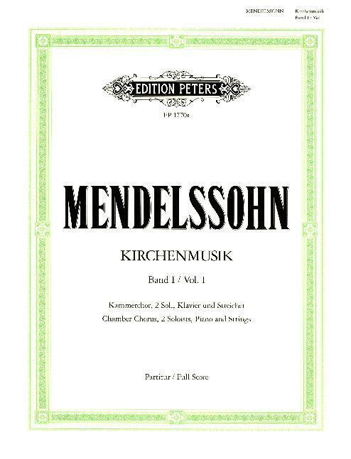 Cover: 9790014007928 | Kirchenmusik, Band 1: Chorwerke mit Orgelbegleitung | Bartholdy | Buch