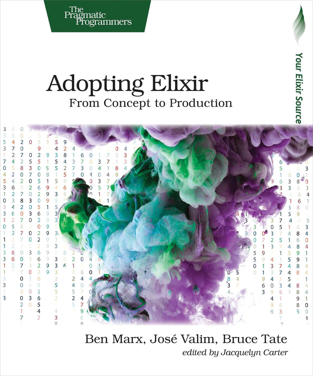 Cover: 9781680502527 | Adopting Elixir: From Concept to Production | Ben Marx (u. a.) | Buch
