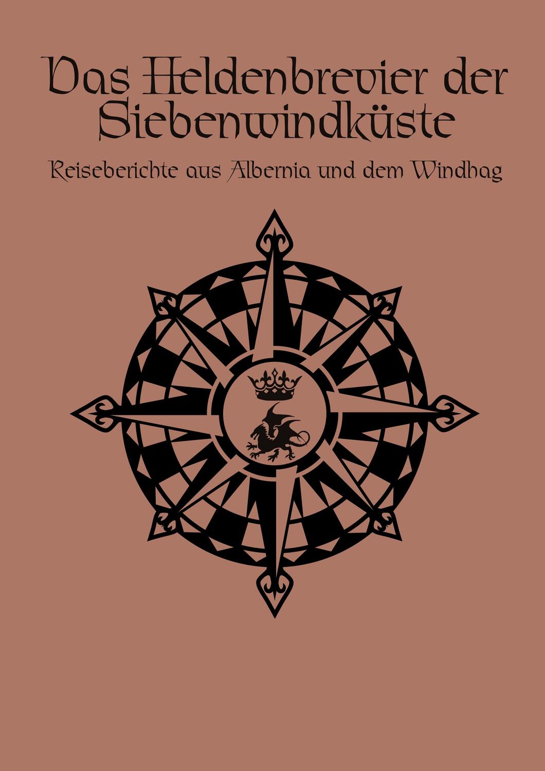 Cover: 9783957524140 | Das Heldenbrevier der Siebenwindküste | Carolina Möbis | Buch | 160 S.