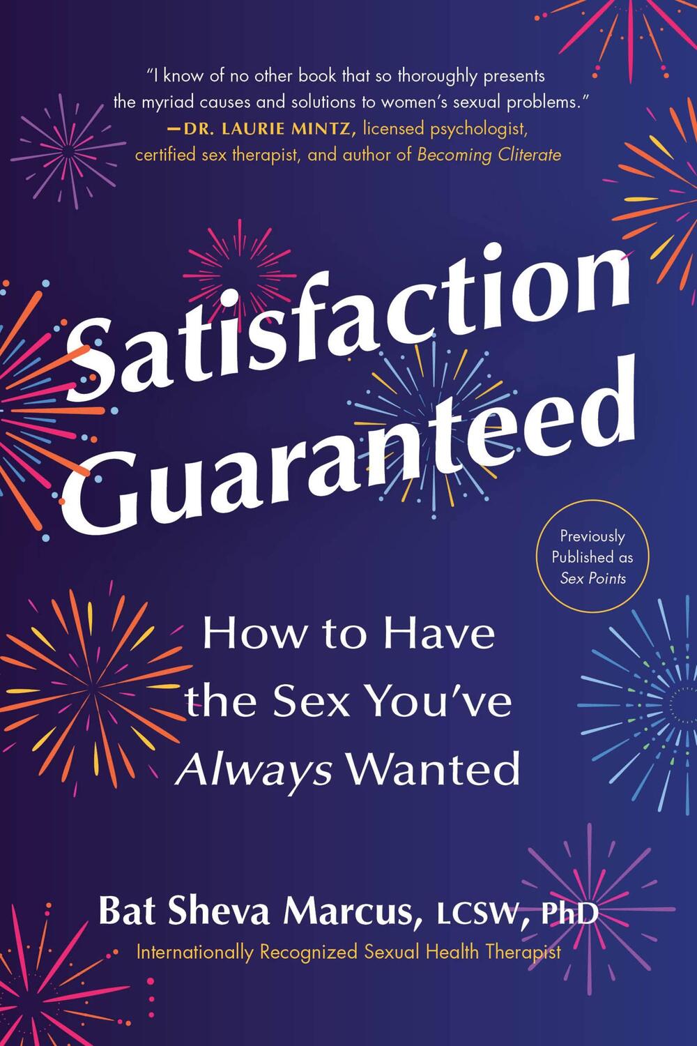 Cover: 9780306873881 | Satisfaction Guaranteed | How to Have the Sex You've Always Wanted