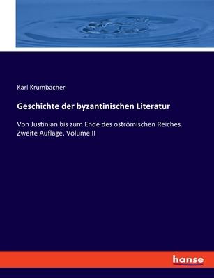 Cover: 9783348097420 | Geschichte der byzantinischen Literatur | Karl Krumbacher | Buch