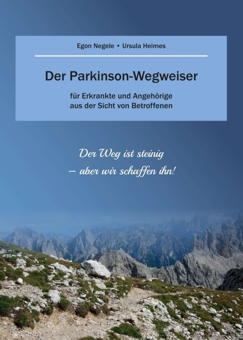 Cover: 9783748234838 | Der Parkinson-Wegweiser | Egon Negele (u. a.) | Taschenbuch | Deutsch