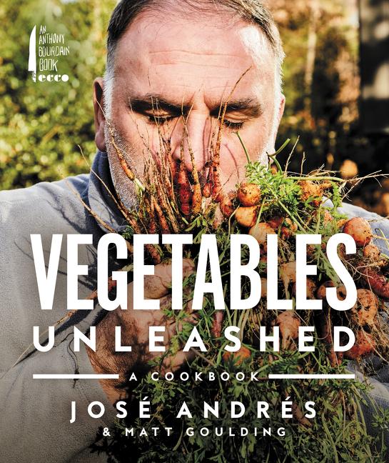 Cover: 9780062668387 | Vegetables Unleashed | A Cookbook | José Andrés (u. a.) | Buch | 2019