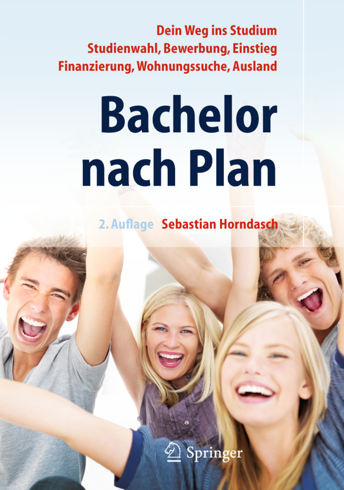 Cover: 9783642128509 | Bachelor nach Plan | Sebastian Horndasch | Taschenbuch | Deutsch