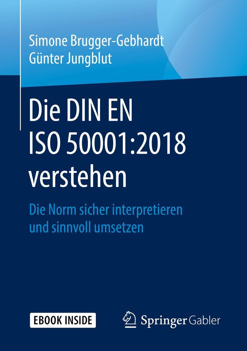 Cover: 9783658262655 | Die DIN EN ISO 50001:2018 verstehen | Simone Brugger-Gebhardt (u. a.)