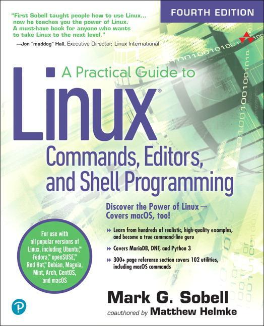Cover: 9780134774602 | Practical Guide to Linux Commands, Editors, and Shell Programming, A
