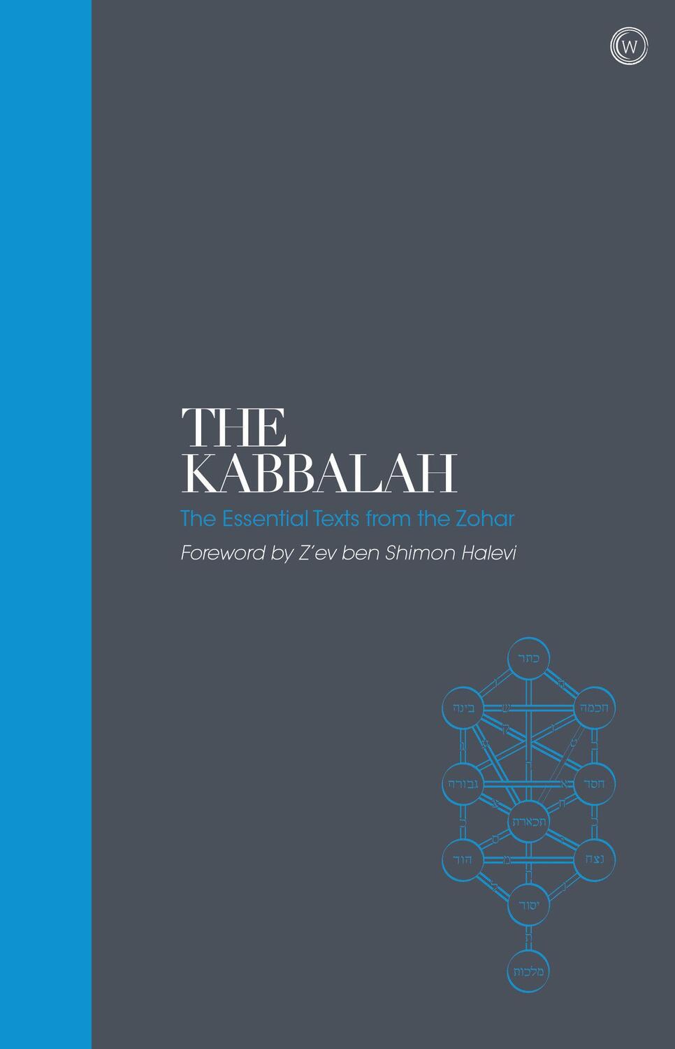 Cover: 9781786785527 | The Kabbalah - Sacred Texts | The Essential Texts from the Zohar