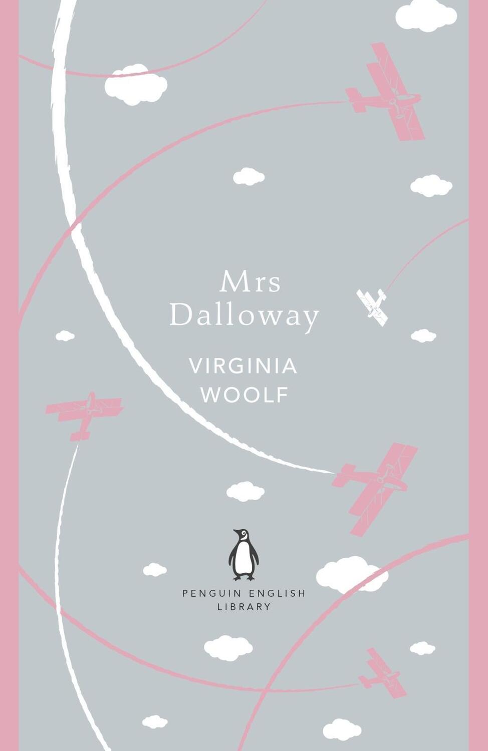 Cover: 9780241341117 | Mrs Dalloway | Virginia Woolf | Taschenbuch | Penguin English Library