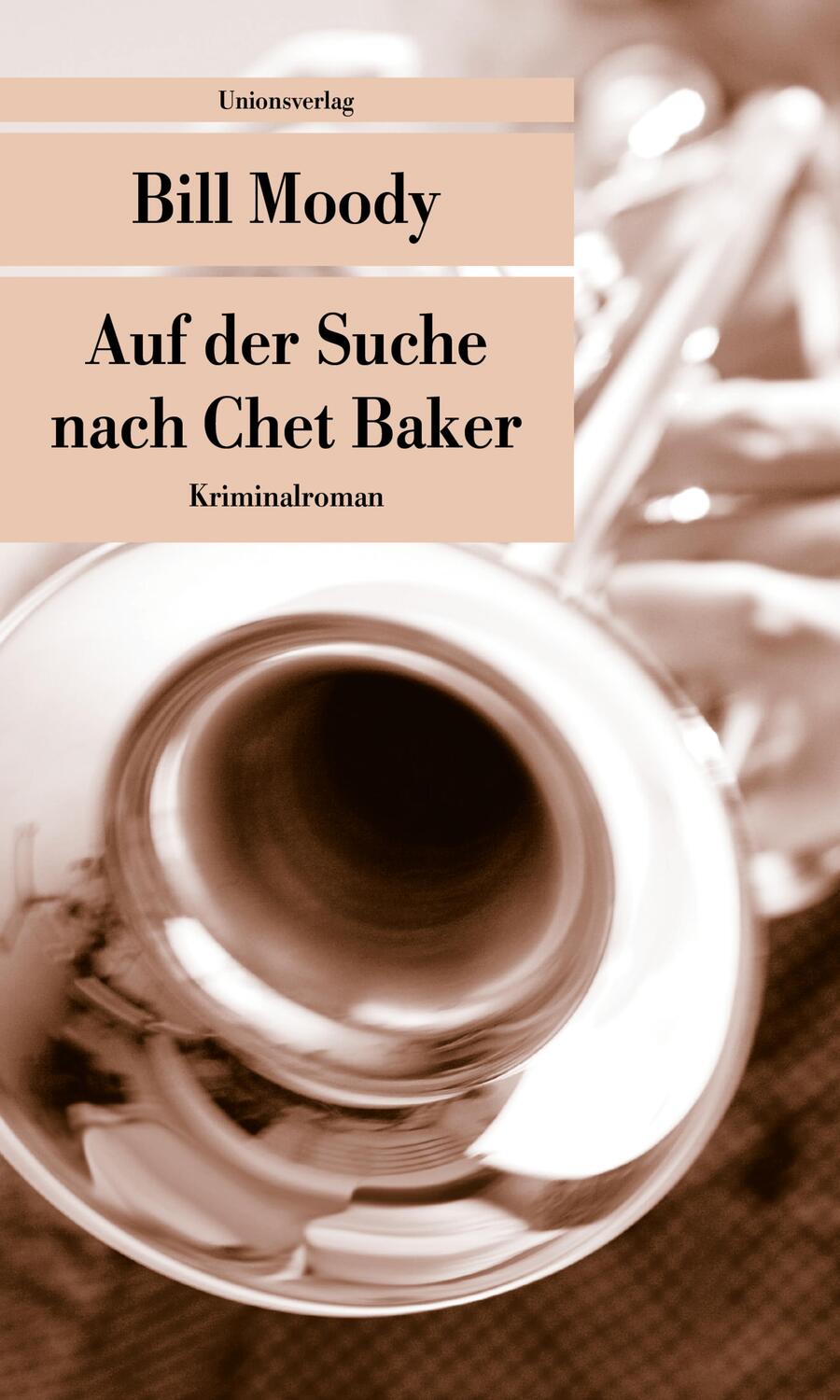 Cover: 9783293205574 | Auf der Suche nach Chet Baker | Bill Moody | Taschenbuch | Deutsch