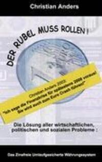 Cover: 9783937699158 | Der Rubel muss rollen | Christian Anders | Taschenbuch | 230 S. | 2009