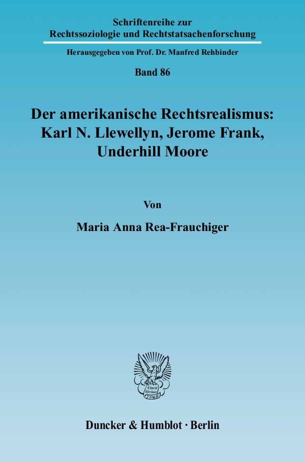 Cover: 9783428118731 | Der amerikanische Rechtsrealismus: Karl N. Llewellyn, Jerome Frank,...