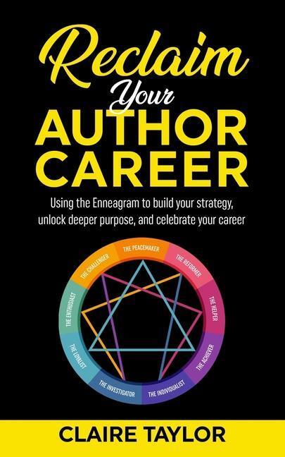 Cover: 9781959041016 | Reclaim Your Author Career | Claire Taylor | Taschenbuch | Paperback