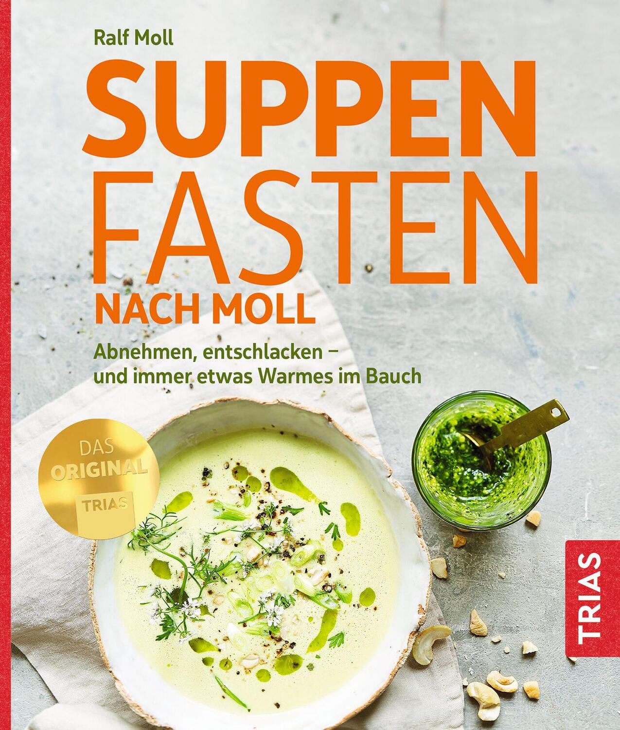 Cover: 9783432116013 | Suppenfasten nach Moll | Ralf Moll | Taschenbuch | 112 S. | Deutsch