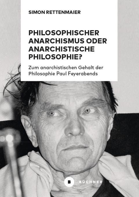 Cover: 9783963171659 | Philosophischer Anarchismus oder anarchistische Philosophie? | Buch