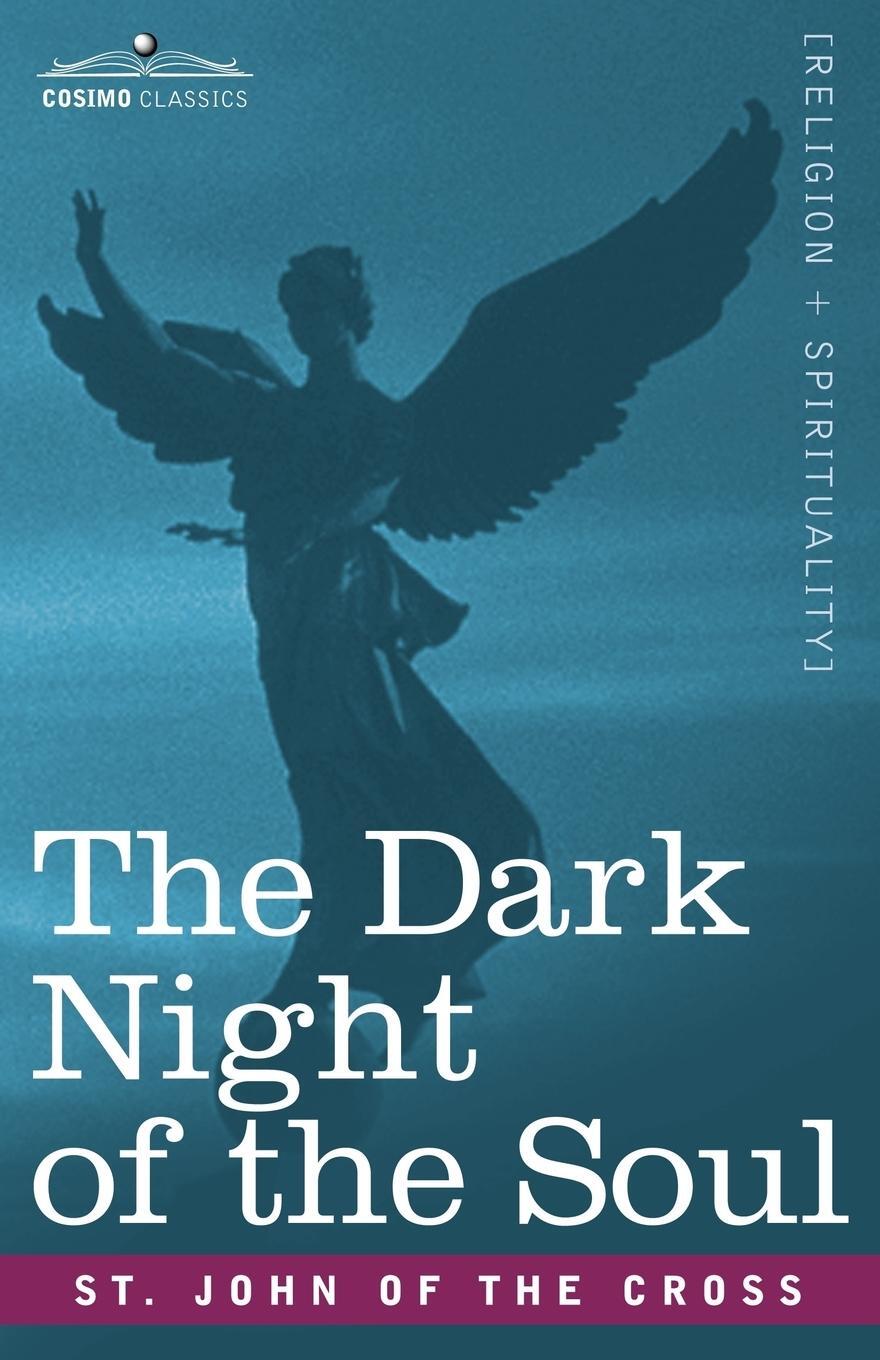 Cover: 9781602062795 | The Dark Night of the Soul | St John Of The Cross | Taschenbuch | 2007