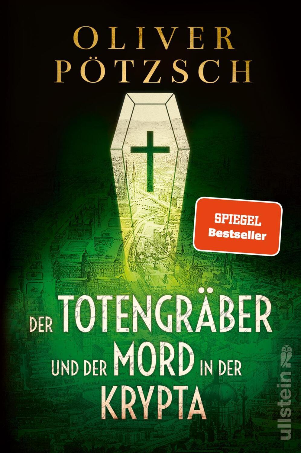 Cover: 9783864932199 | Der Totengräber und der Mord in der Krypta | Oliver Pötzsch | Buch