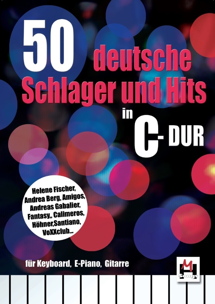 Cover: 9783865439369 | 50 deutsche Schlager und Hits in C-Dur, für Keyboard, E-Piano, Gitarre