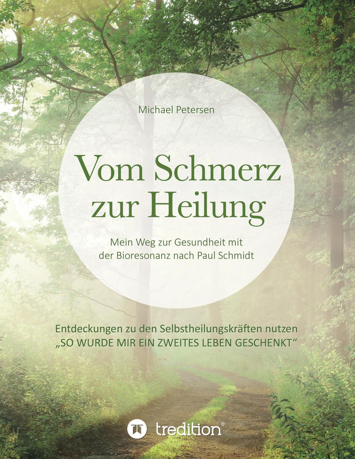 Cover: 9783734542022 | Vom Schmerz zur Heilung | Michael Petersen | Taschenbuch | Paperback