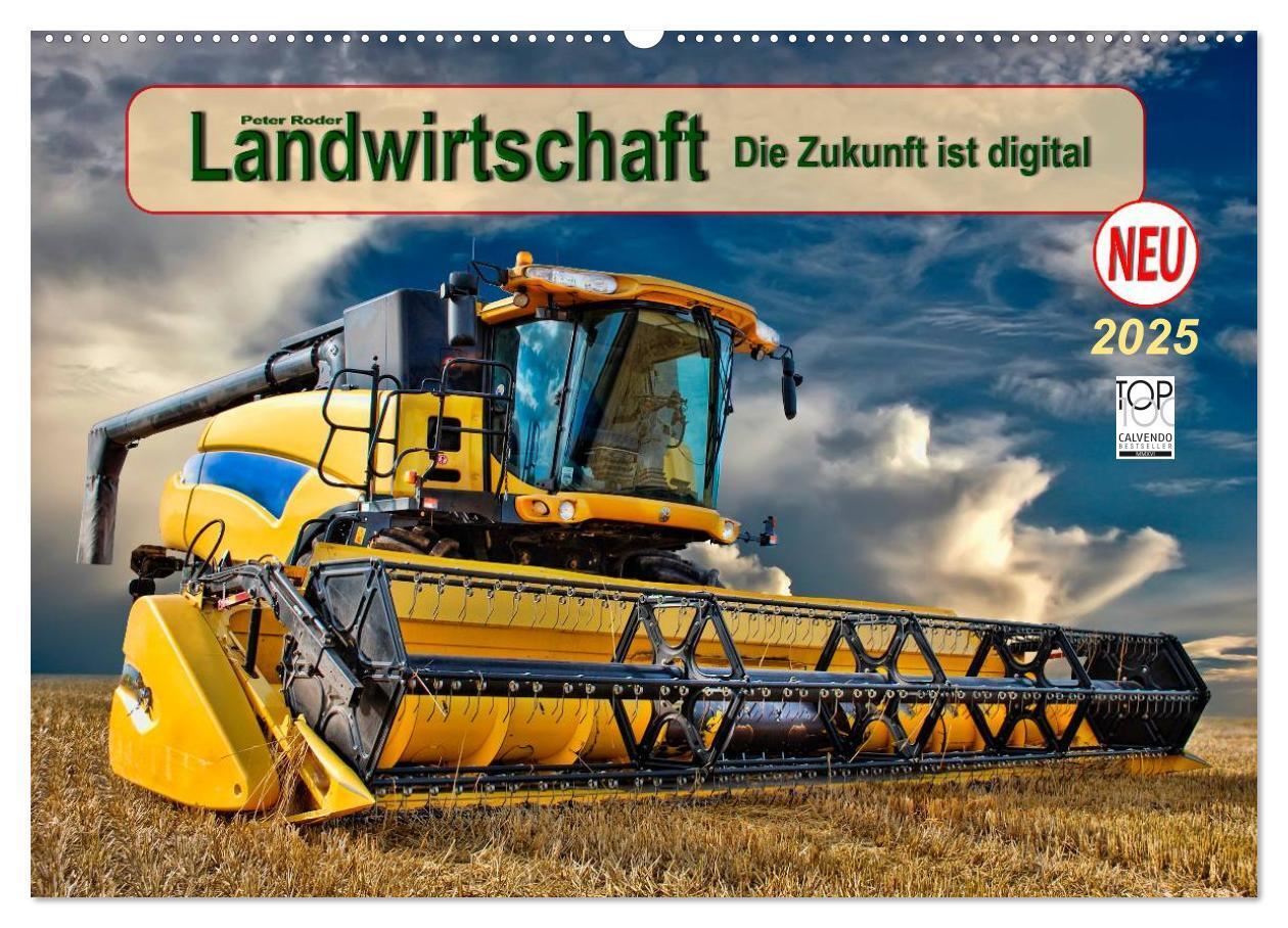 Cover: 9783435484300 | Landwirtschaft - die Zukunft ist digital (Wandkalender 2025 DIN A2...