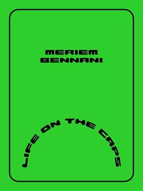 Cover: 9780941548878 | Meriem Bennani: Life on the Caps | Meriem Bennani | Buch | Gebunden