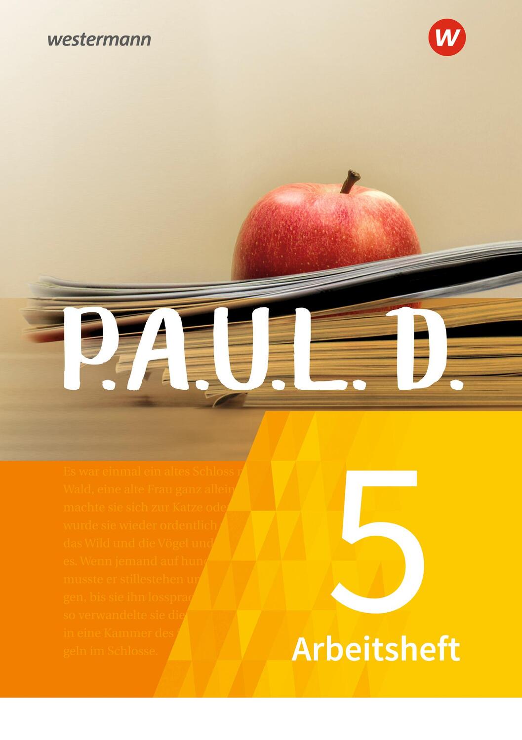 Cover: 9783141274219 | P.A.U.L. D. (Paul) 5. Arbeitsheft. Für Gymnasien und Gesamtschulen...